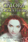 Portada del libro GÁLORA. OJOS DE FUEGO