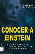 Portada de CONOCER A EINSTEIN. La fascinante vida y las brillantes teorías de un científico genial