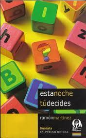 Portada del libro ESTA NOCHE TÚ DECIDES