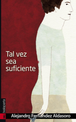 Portada de TAL VEZ SEA SUFICIENTE