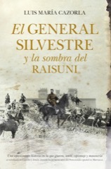 Portada del libro EL GENERAL SILVESTRE Y LA SOMBRA DEL RAISUNI