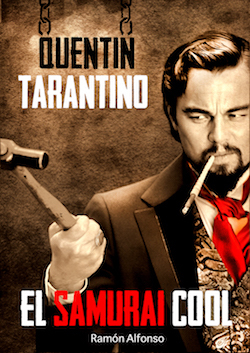 Portada de QUENTIN TARANTINO. EL SAMURAI COOL
