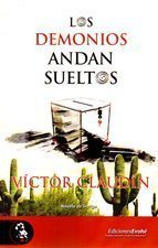 Portada de LOS DEMONIOS ANDAN SUELTOS