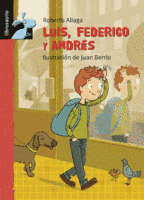 Portada del libro LUIS, FEDERICO Y ANDRÉS