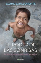 Portada del libro EL PODER DE LAS SONRISAS. La fuerza transformadora de un sueño