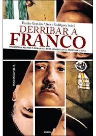 Portada de DERRIBAR A FRANCO