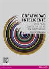 Portada del libro CREATIVIDAD INTELIGENTE. Guía para convertir ideas en innovación