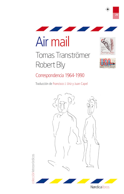 Portada del libro AIR MAIL. Tomas Tranströmer Robert Bly: Correspondencia 1964-1990