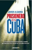Portada del libro PRISIONERO EN CUBA
