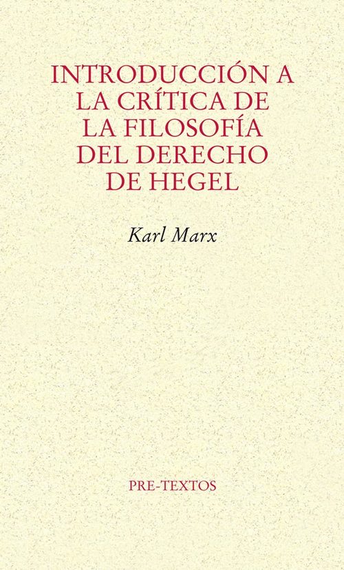 Portada del libro INTRODUCCIÓN A LA CRÍTICA DE LA FILOSOFÍA DEL DERECHO DE HEGEL