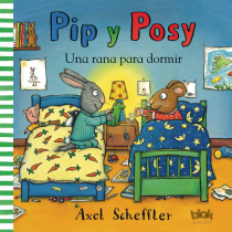 Portada de PIP Y POSY. UNA RANA PARA DORMIR