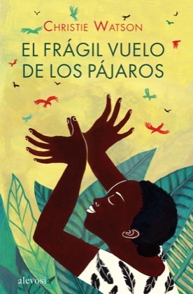 Portada del libro EL FRÁGIL VUELO DE LOS PÁJAROS