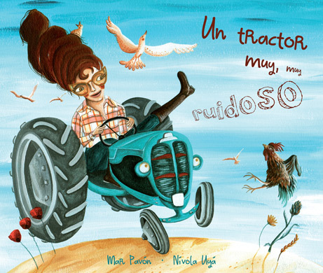 Portada del libro UN TRACTOR, MUY MUY RUIDOSO