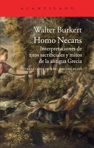 Portada de HOMO NECANS. Interpretaciones de ritos sacrificiales y mitos de la antigua Grecia