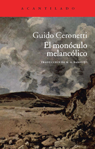 Portada del libro EL MONÓCULO MELANCÓLICO