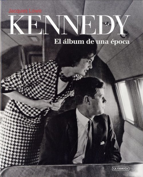 Portada de KENNEDY. El álbum de una época