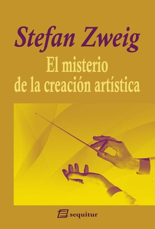 Portada del libro EL MISTERIO DE LA CREACIÓN ARTÍSTICA