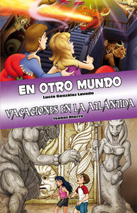 Portada del libro EN OTRO MUNDO y VACACIONES EN LA ATLÁNTIDA