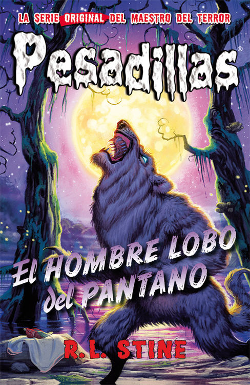 Portada del libro PESADILLAS: EL HOMBRE LOBO DEL PANTANO