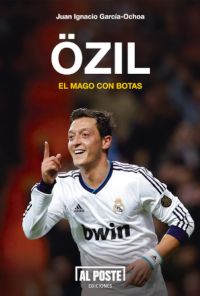 Portada del libro OZIL. El mago con botas