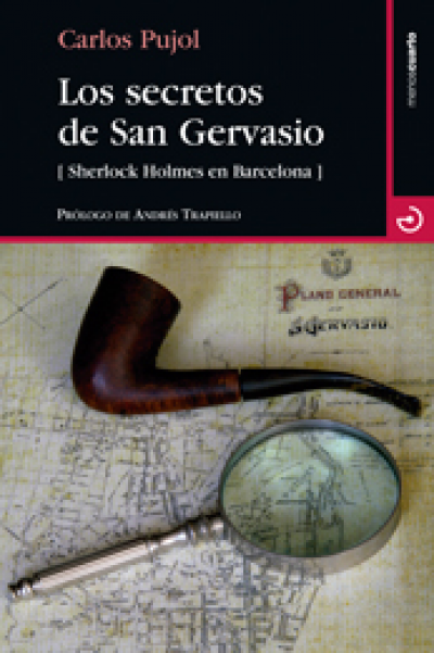 Portada de LOS SECRETOS DE SAN GERVASIO. Sherlock Holmes en Barcelona