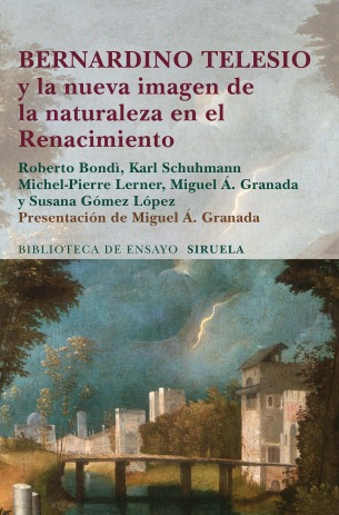 Portada del libro BERNARDINO TELESIO y la nueva imagen de la naturaleza en el Renacimiento