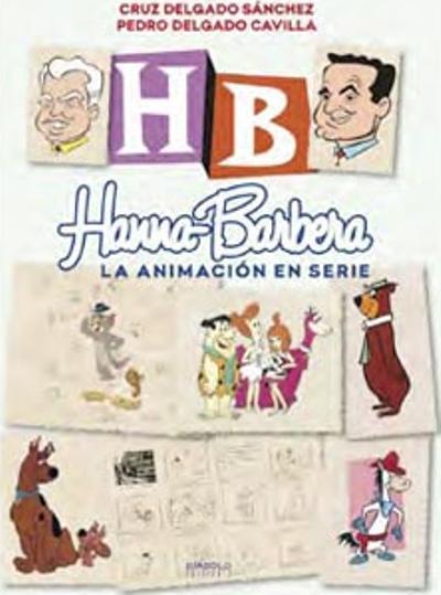 Portada de HANNA BARBERA. La animación en serie