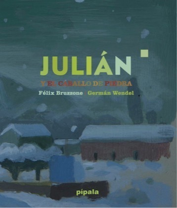 Portada del libro JULIÁN Y EL CABALLO DE PIEDRA