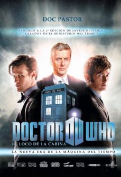 Portada de DOCTOR WHO EL LOCO DE LA CABINA. La nueva era de la máquina del tiempo