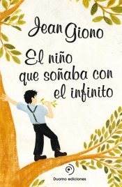 Portada del libro EL NIÑO QUE SOÑABA CON EL INFINITO