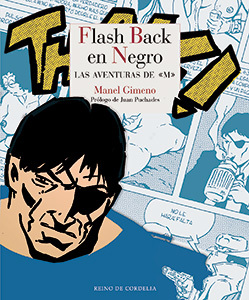 Portada del libro FLASH BACK EN NEGRO. Las aventuras de «M»