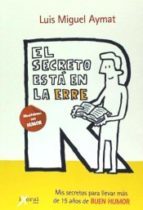 Portada de EL SECRETO ESTÁ EN LA ERRE