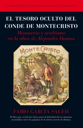 Portada del libro EL TESORO OCULTO DEL CONDE DE MONTECRISTO. Masonería y ocultismo en la obra de Alejandro Dumas