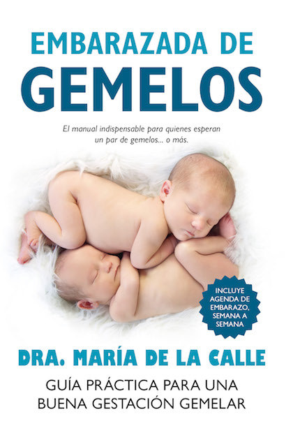 Portada del libro EMBARAZADA DE GEMELOS. Guía práctica para una buena gestación gemelar