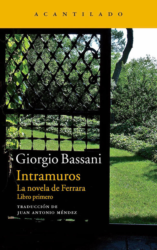 Portada del libro INTRAMUROS. La novela de Ferrara. Libro primero