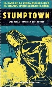 Portada del libro STUMPTOWN. El caso de la chica que se llevó el champú (pero se dejó el Mini)