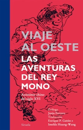 Portada de VIAJE AL OESTE: LAS AVENTURAS DEL REY MONO