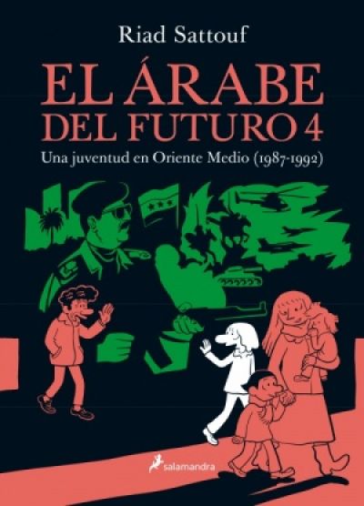 Portada del libro EL ÁRABE DEL FUTURO 4. Una juventud en Oriente Medio (1987-1992)