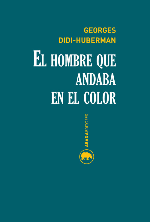 Portada de EL HOMBRE QUE ANDABA EN EL COLOR