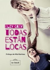 Portada del libro TODAS ESTÁN LOCAS