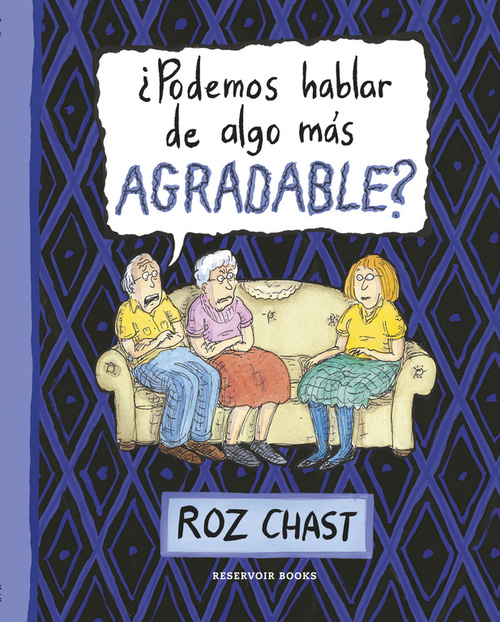 Portada del libro ¿PODEMOS HABLAR DE ALGO MAS AGRADABLE?