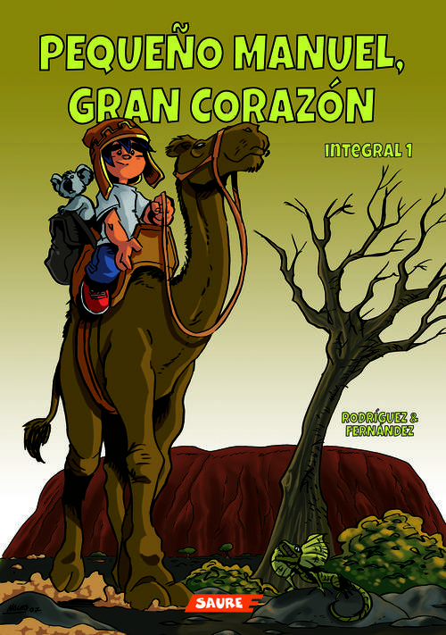 Portada del libro PEQUEÑO MANUEL, GRAN CORAZÓN. TOMO 1