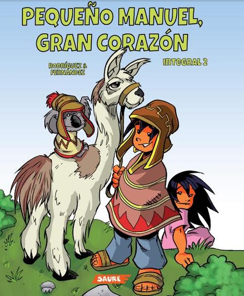 Portada de PEQUEÑO MANUEL, GRAN CORAZÓN. TOMO 2