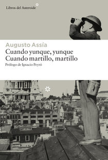 Portada del libro CUANDO YUNQUE, YUNQUE. CUANDO MARTILLO, MARTILLO