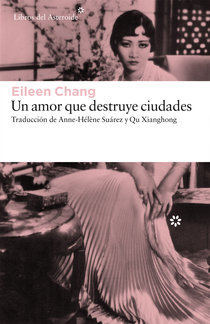 Portada de UN AMOR QUE DESTRUYE CIUDADES