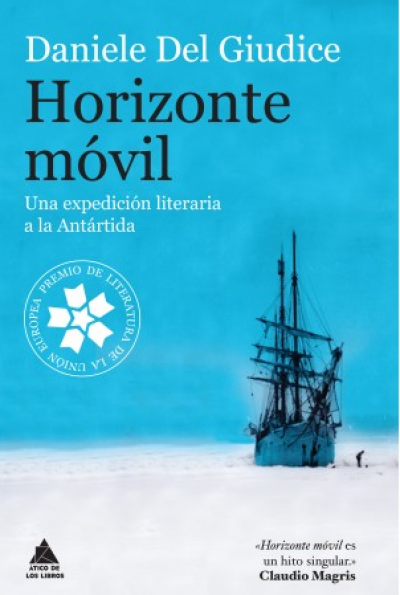 Portada del libro HORIZONTE MÓVIL. Una expedición literaria a la Antártida