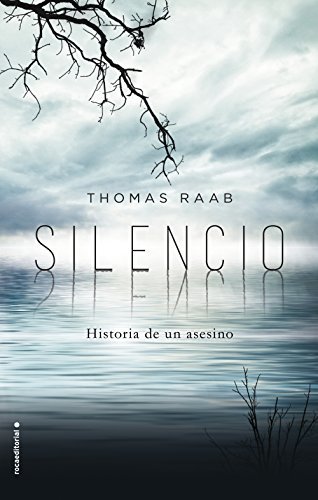 Portada de SILENCIO. Historia de un asesino