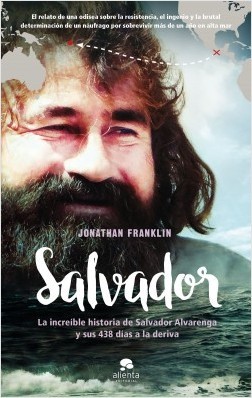 Portada de SALVADOR. La increíble historia de Salvador Alvarenga y sus 438 días a la deriva