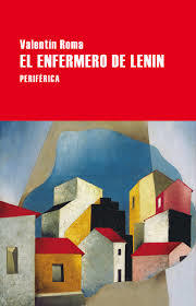 Portada del libro EL ENFERMERO DE LENIN