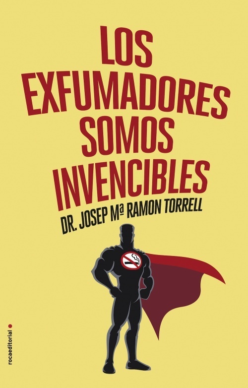 Portada de LOS EXFUMADORES SOMOS INVENCIBLES